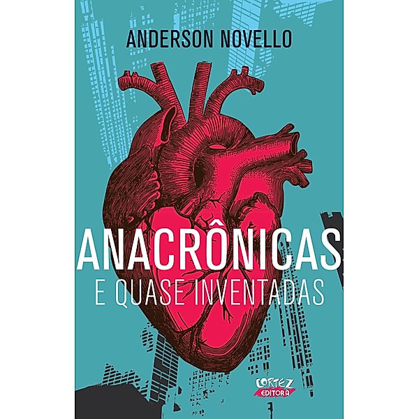 Anacrônicas e quase inventadas, Anderson Novello