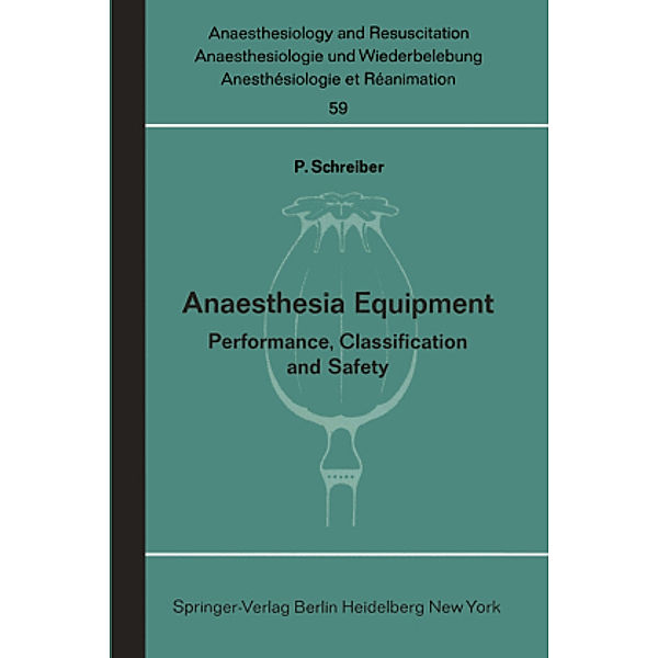 Anaesthesia Equipment, P. Schreiber