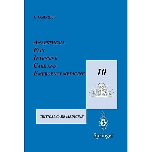 Anaesthesia, Pain, Intensive Care and Emergency Medicine - A.P.I.C.E., Antonio Gullo