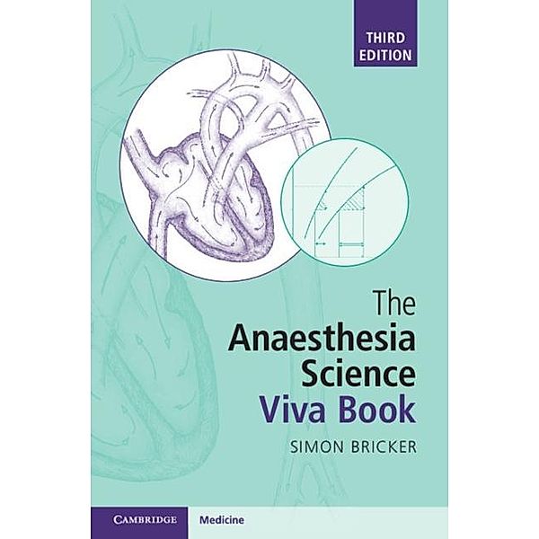 Anaesthesia Science Viva Book, Simon Bricker
