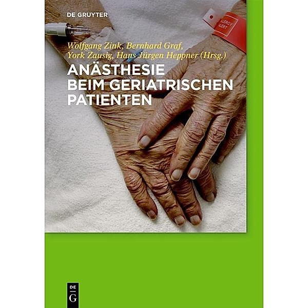 Anästhesie beim geriatrischen Patienten