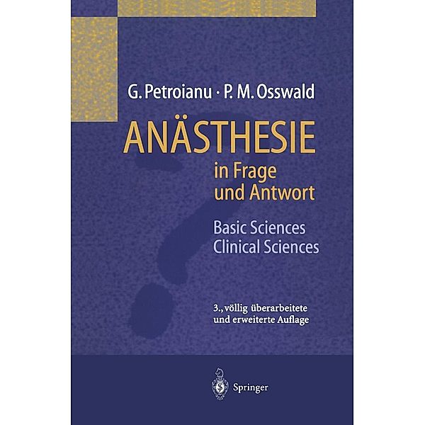 Anästhesie in Frage und Antwort, G. Petroianu, P. M. Osswald