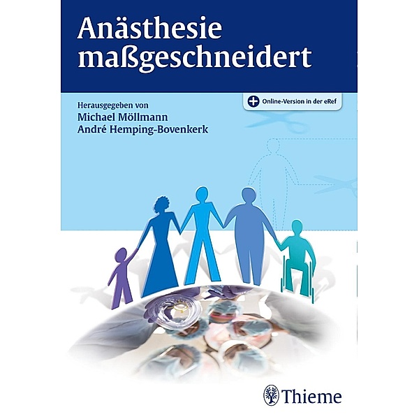 Anästhesie maßgeschneidert, Michael Möllmann, André Hemping-Bovenkerk