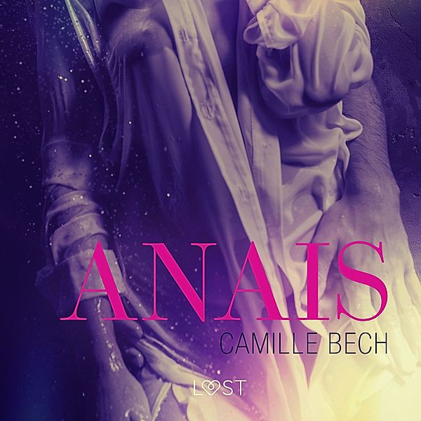 Anais, Camille Bech