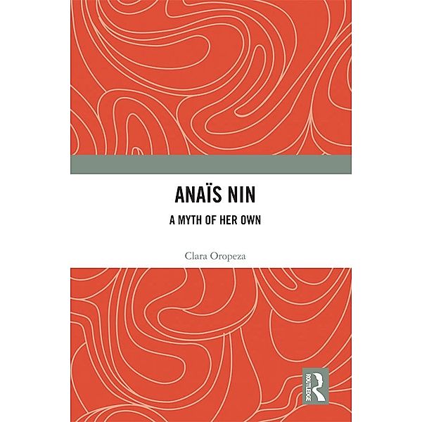 Anaïs Nin, Clara Oropeza