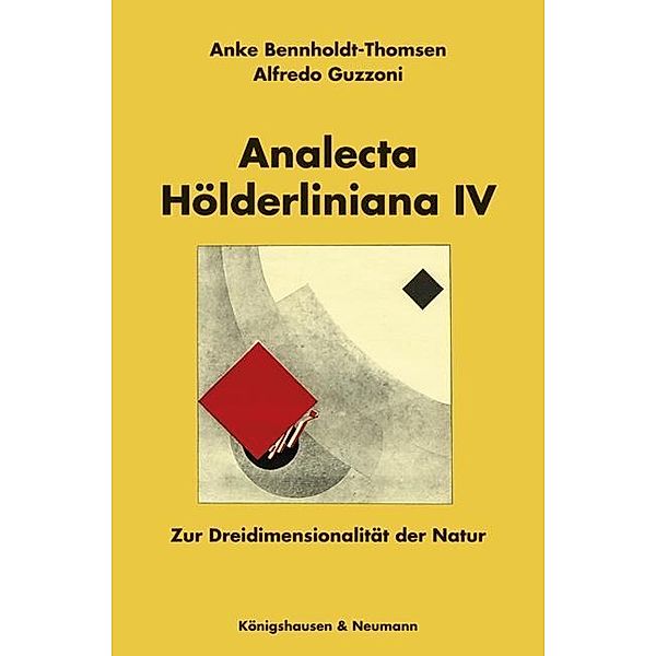 Analecta Hölderliniana, Anke Bennholdt-Thomsen, Alfredo Guzzoni