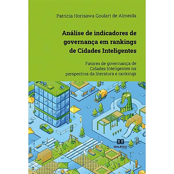 Análise de indicadores de governança em rankings de Cidades Inteligentes, Patrícia Horisawa Goulart de Almeida