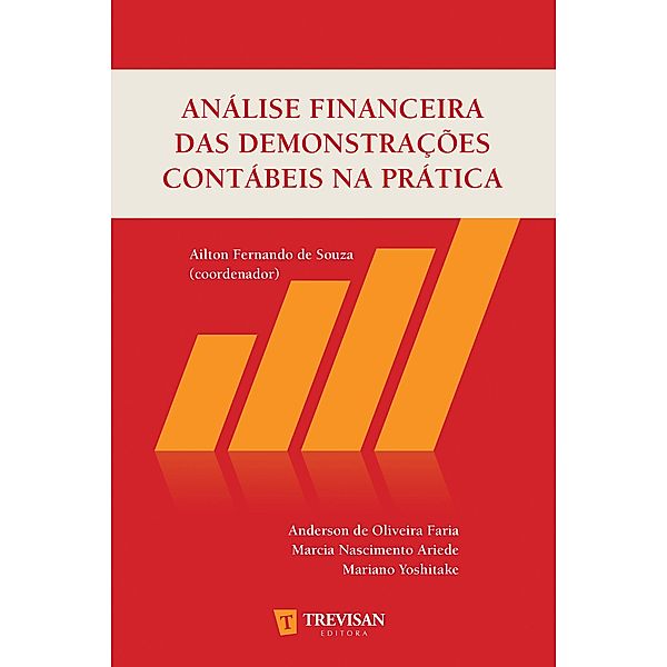 Análise financeira das demonstrações contábeis na prática