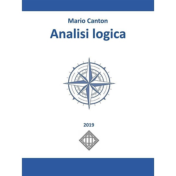 Analisi logica della lingua italiana / Lingua italiana Bd.1, Mario Canton
