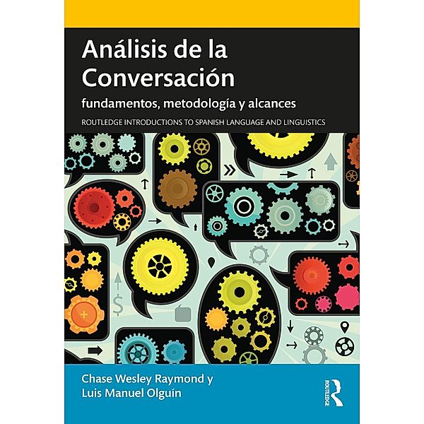 Análisis de la Conversación, Chase Wesley Raymond, Luis Manuel Olguín