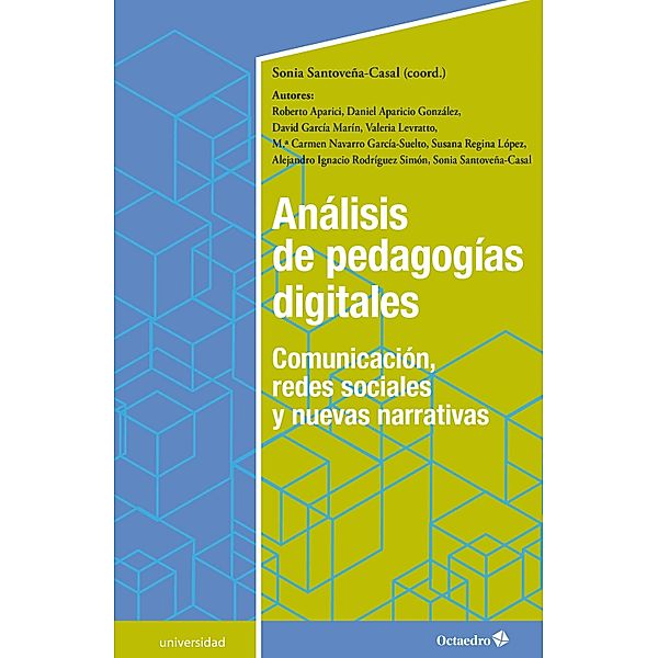 Análisis de pedagogías digitales / Universidad, Sonia Santoveña-Casal