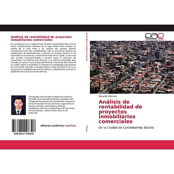 Análisis de rentabilidad de proyectos inmobiliarios comerciales, Eduardo Villarroel