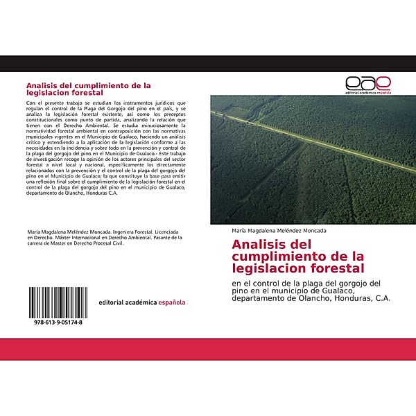 Analisis del cumplimiento de la legislacion forestal, María Magdalena Meléndez Moncada