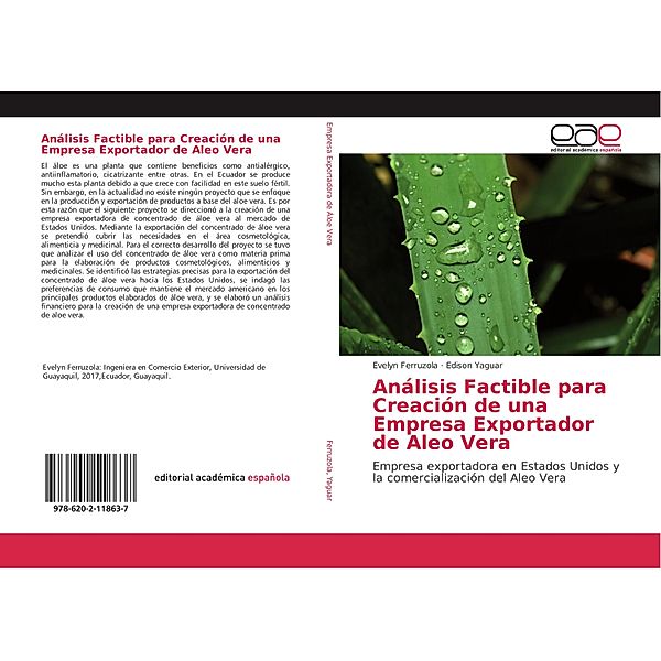 Análisis Factible para Creación de una Empresa Exportador de Aleo Vera, Evelyn Ferruzola, Edison Yaguar