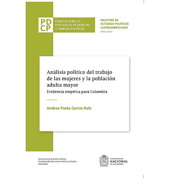 Análisis político del trabajo de las mujeres y la población adulta mayor, Andrea Paola García Ruiz