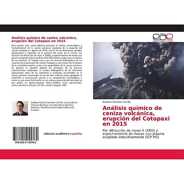 Análisis químico de ceniza volcánica, erupción del Cotopaxi en 2015, Esteban Sánchez Carrillo