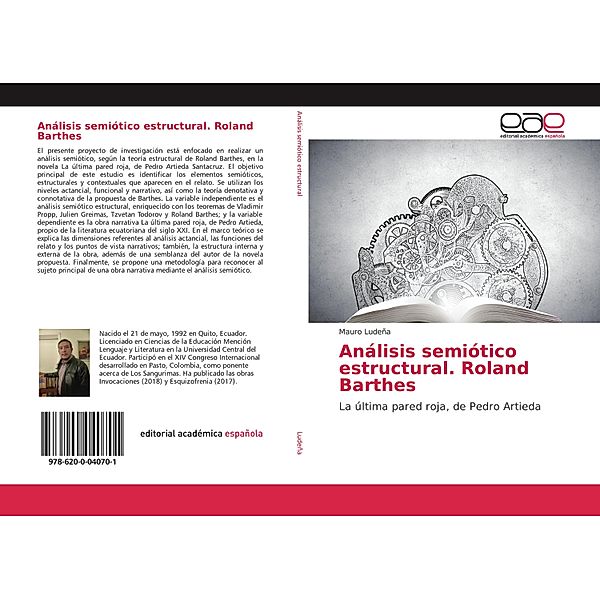 Análisis semiótico estructural. Roland Barthes, Mauro Ludeña