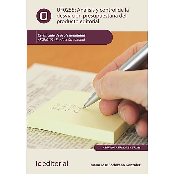 Análisis y control de la desviación presupuestaria del producto gráfico. ARGN0109, María José Sorlózano González