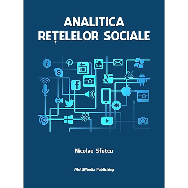 Analitica re¿elelor sociale, Nicolae Sfetcu