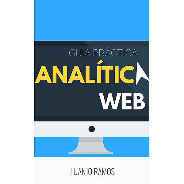 Analítica Web, Juanjo Ramos