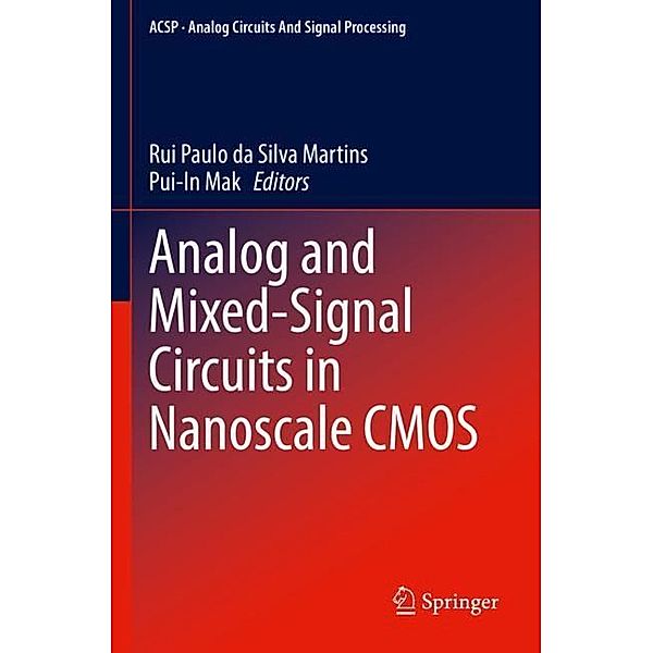 Analog and Mixed-Signal Circuits in Nanoscale CMOS