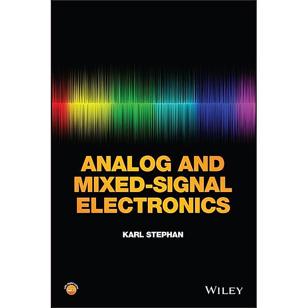 Analog and Mixed-Signal Electronics, Karl Stephan