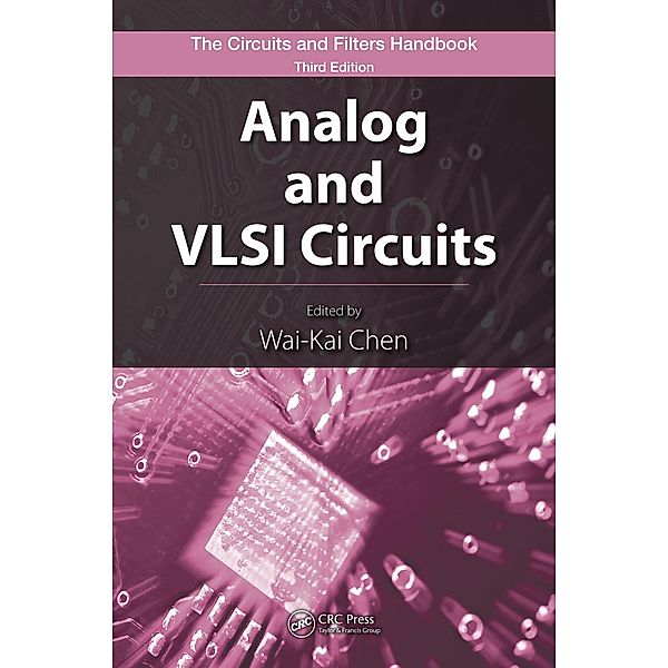 Analog and VLSI Circuits, Wai-Kai Chen