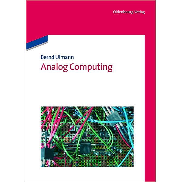 Analog Computing, Bernd Ulmann