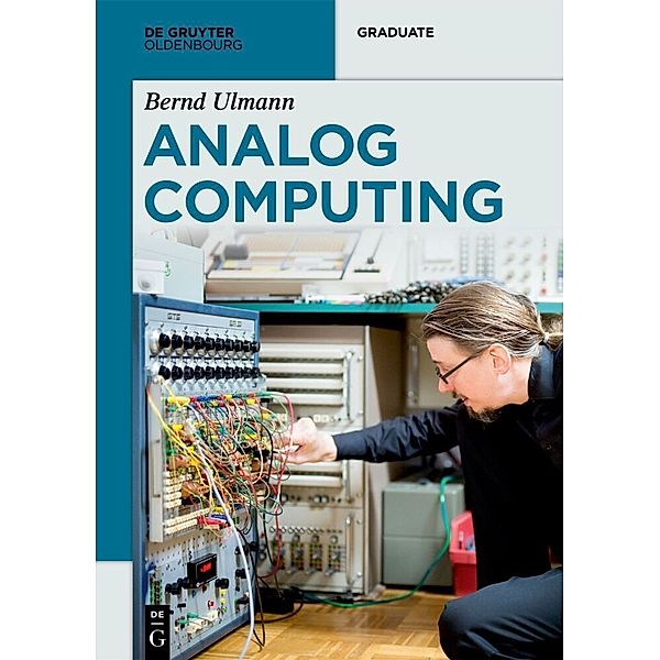 Analog Computing, Bernd Ulmann