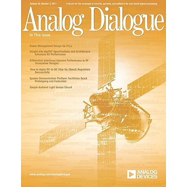 Analog Dialogue: Analog Dialogue, Volume 45, Number 3, Analog Dialogue