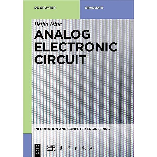 Analog Electronic Circuit / Information and Computer Engineering Bd.1