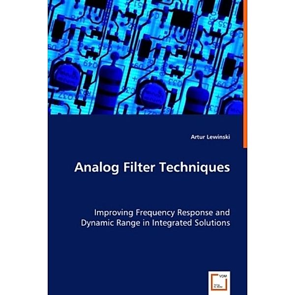 Analog Filter Techniques, Artur Lewinski