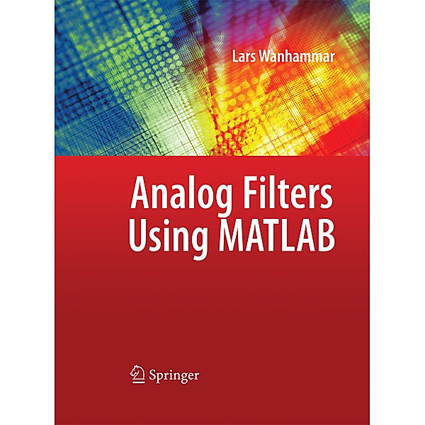 Analog Filters using MATLAB, Lars Wanhammar
