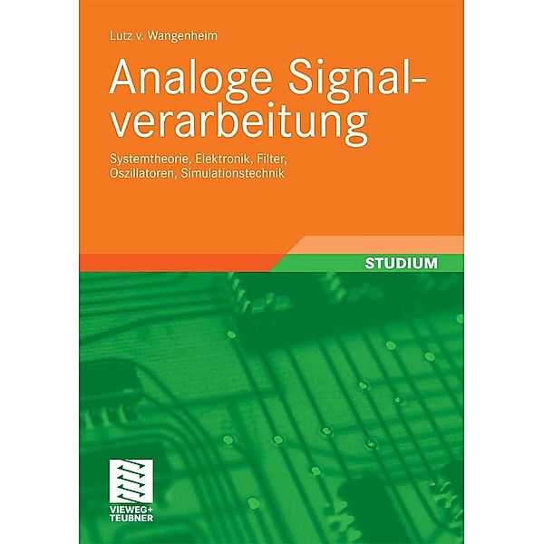 Analoge Signalverarbeitung, Lutz Wangenheim