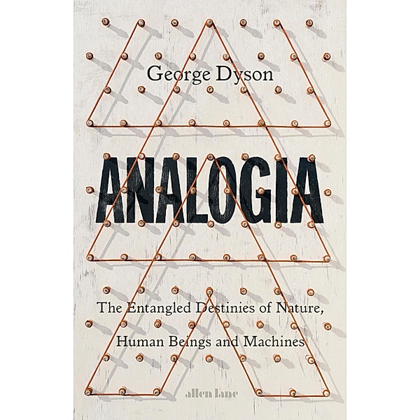 Analogia, George Dyson