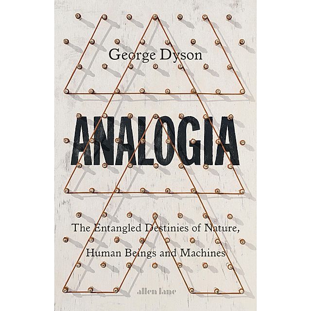 Analogia Buch von George Dyson versandkostenfrei bestellen - Weltbild.at