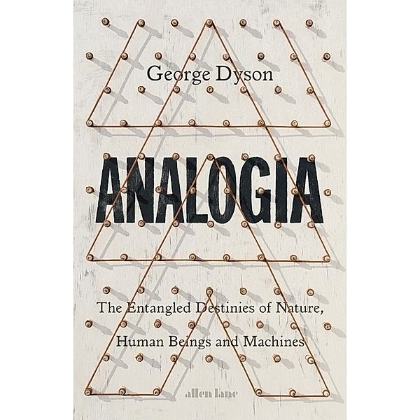 Analogia, George Dyson