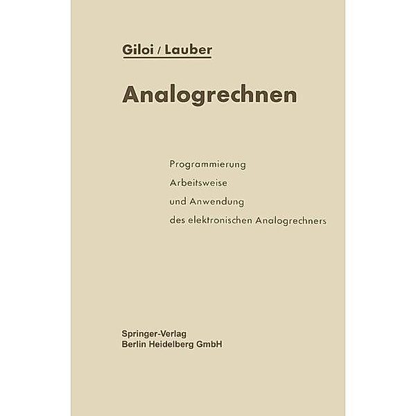 Analogrechnen, Wolfgang Giloi, Rudolf Lauber