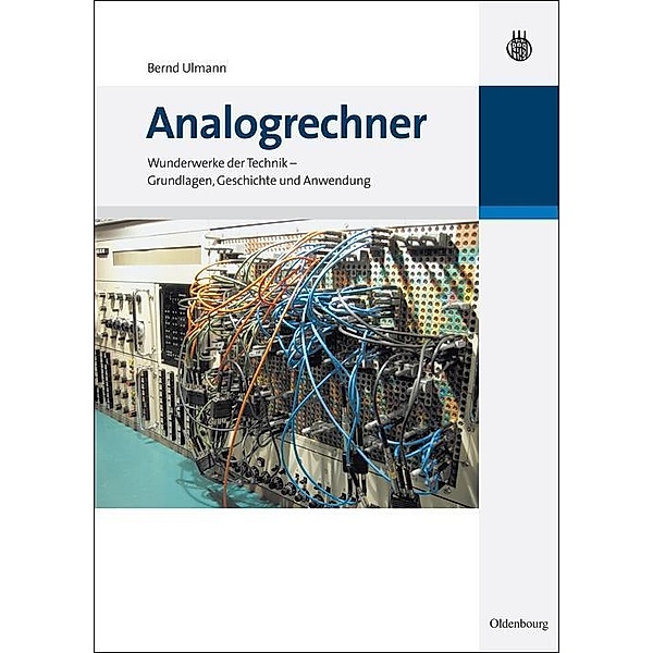 Analogrechner / Jahrbuch des Dokumentationsarchivs des österreichischen Widerstandes, Bernd Ulmann