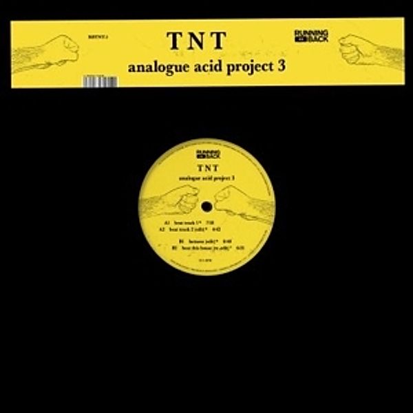 Analogue Acid Project 3, Tnt