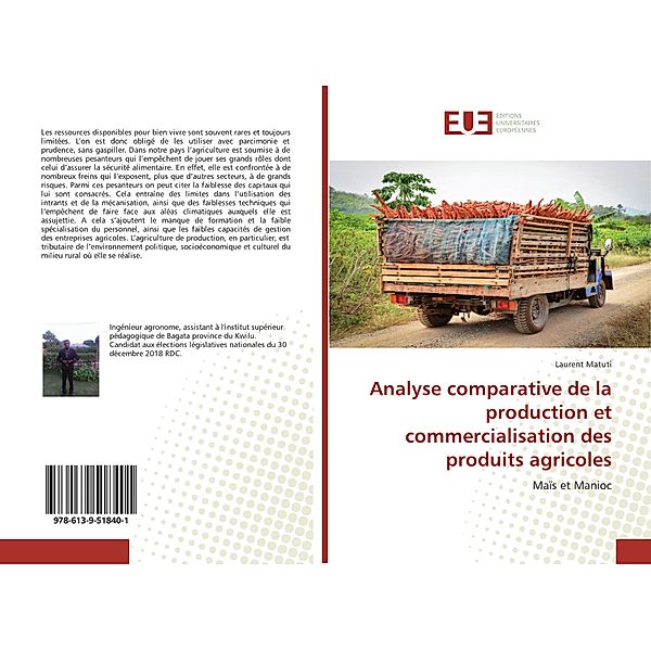 Analyse comparative de la production et commercialisation des produits agricoles, Laurent Matuti