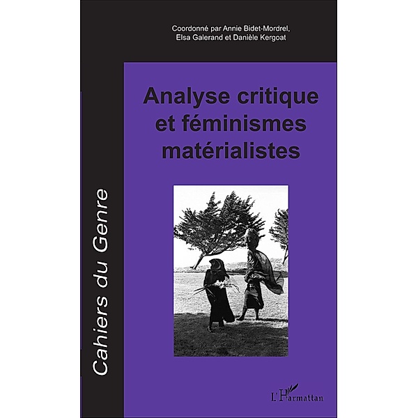 Analyse critique et feminismes materialistes, Bidet-Mordrel Annie Bidet-Mordrel