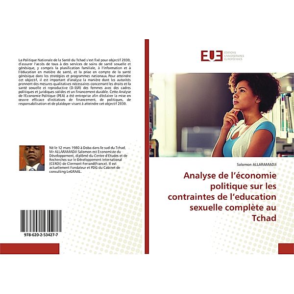 Analyse de l'économie politique sur les contraintes de l'education sexuelle complète au Tchad, Salomon ALLARAMADJI