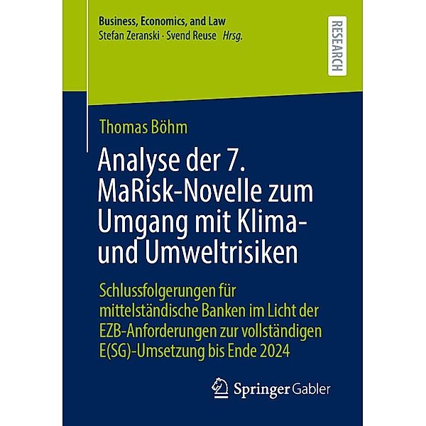 Analyse der 7. MaRisk-Novelle zum Umgang mit Klima- und Umweltrisiken, Thomas Böhm