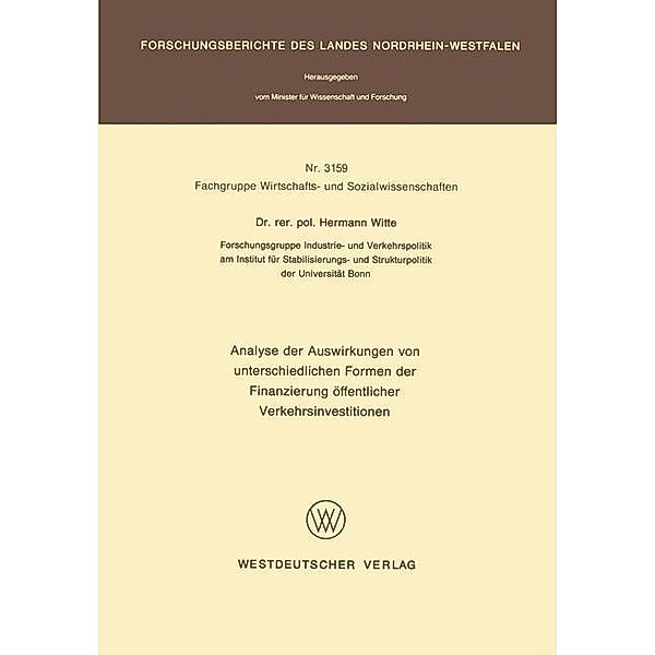 Analyse der Auswirkungen von unterschiedlichen Formen der Finanzierung öffentlicher Verkehrsinvestitionen, Hermann Witte