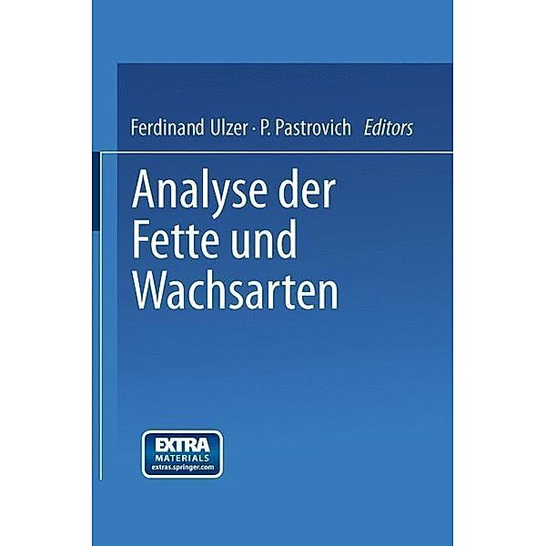 Analyse der Fette und Wachsarten