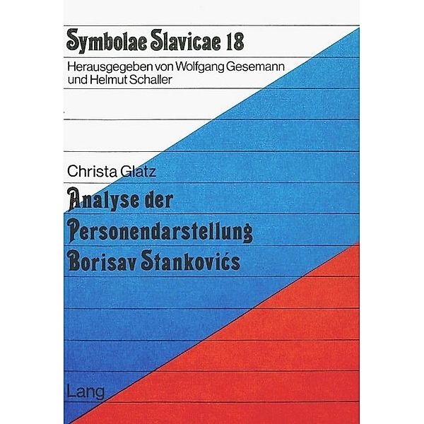 Analyse der Personendarstellung Borisav Stankovics, Christa Glatz