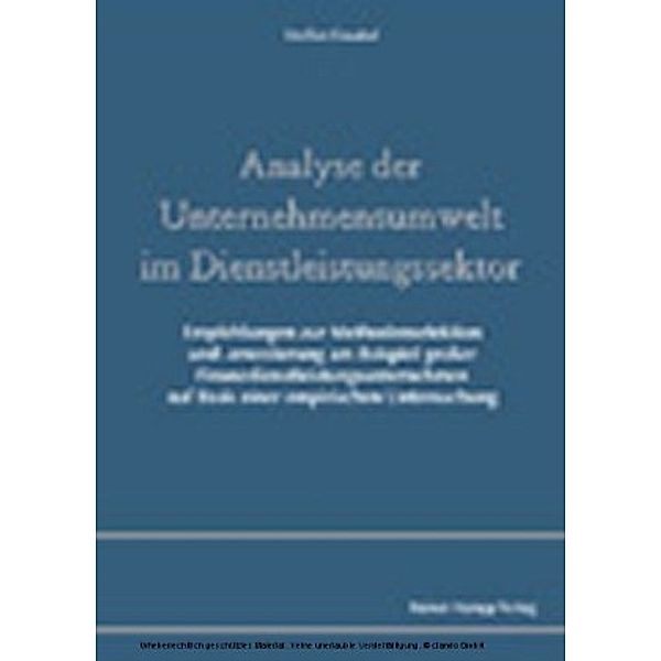 Analyse der Unternehmensumwelt im Dienstleistungssektor, Steffen Greubel