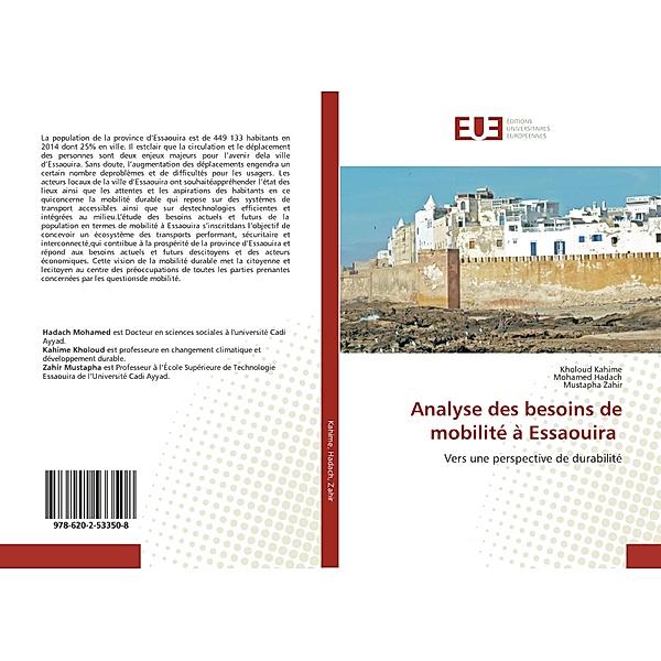 Analyse des besoins de mobilité à Essaouira, Kholoud Kahime, Mohamed Hadach, Mustapha Zahir