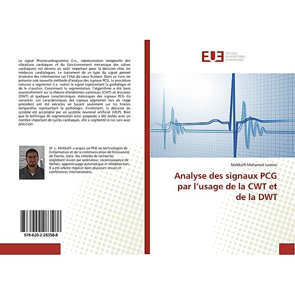 Analyse des signaux PCG par l'usage de la CWT et de la DWT, Mekhalfi Mohamed Lamine